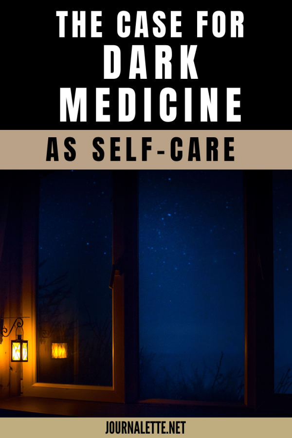 image of candle on table in front of window with text box above reading the case for dark medicine as self care